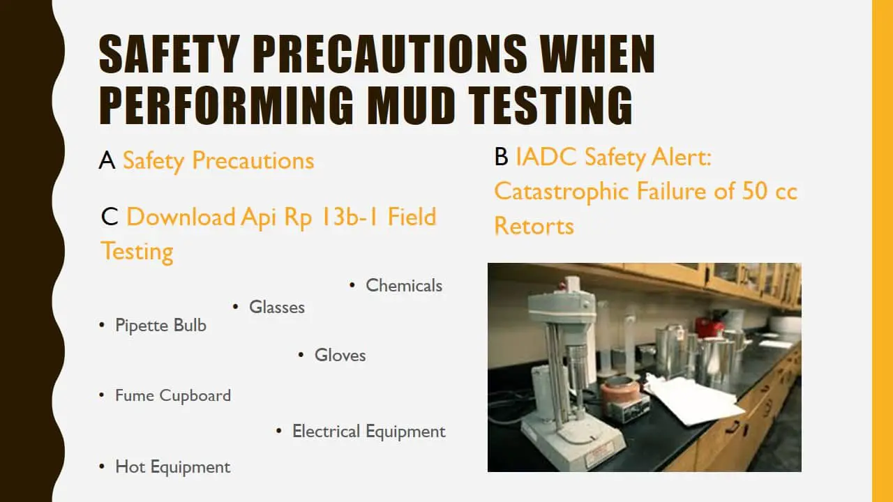 Mud testing safety precautions