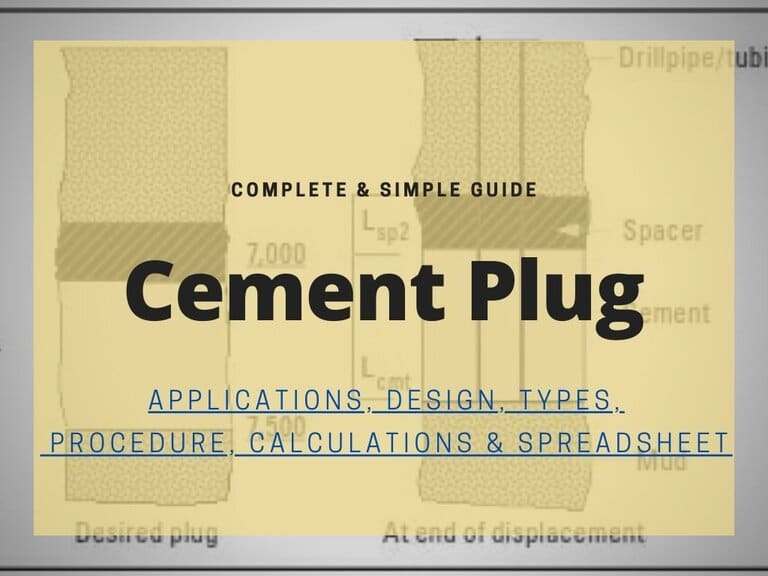 Cement plug procedure, types & calculations