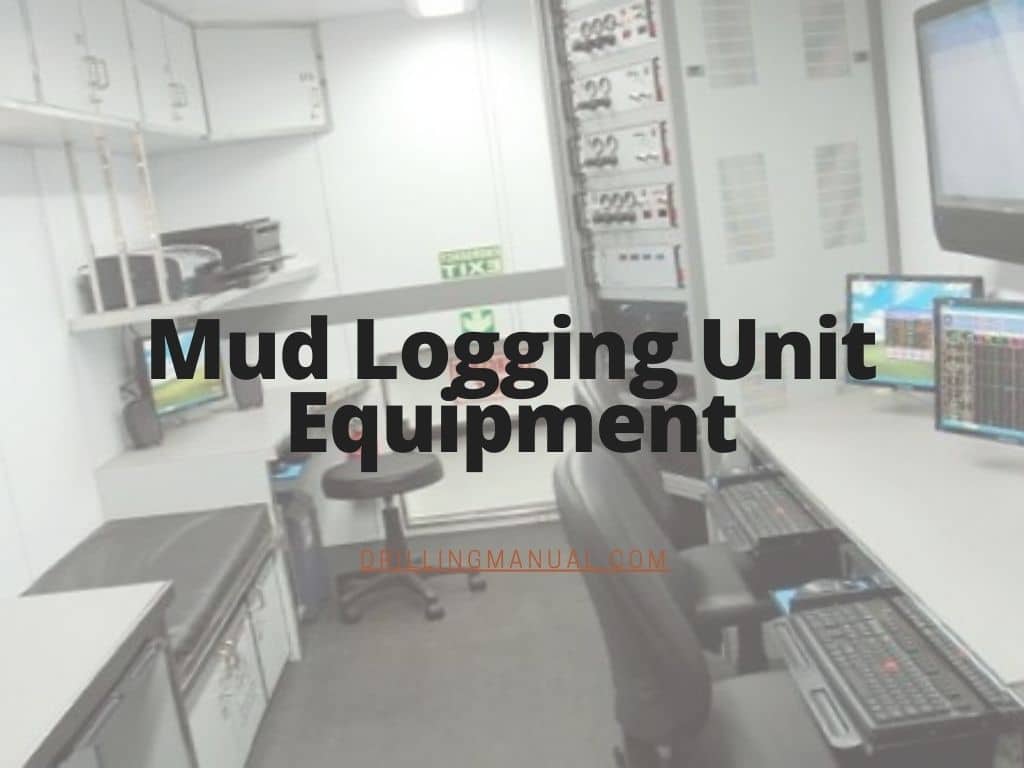 Mud Logging Unit Equipment