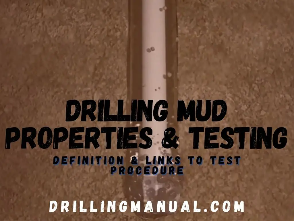 Drilling Mud fluid Properties