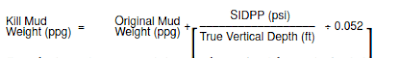 Kill Mud Weight Calculation Equation