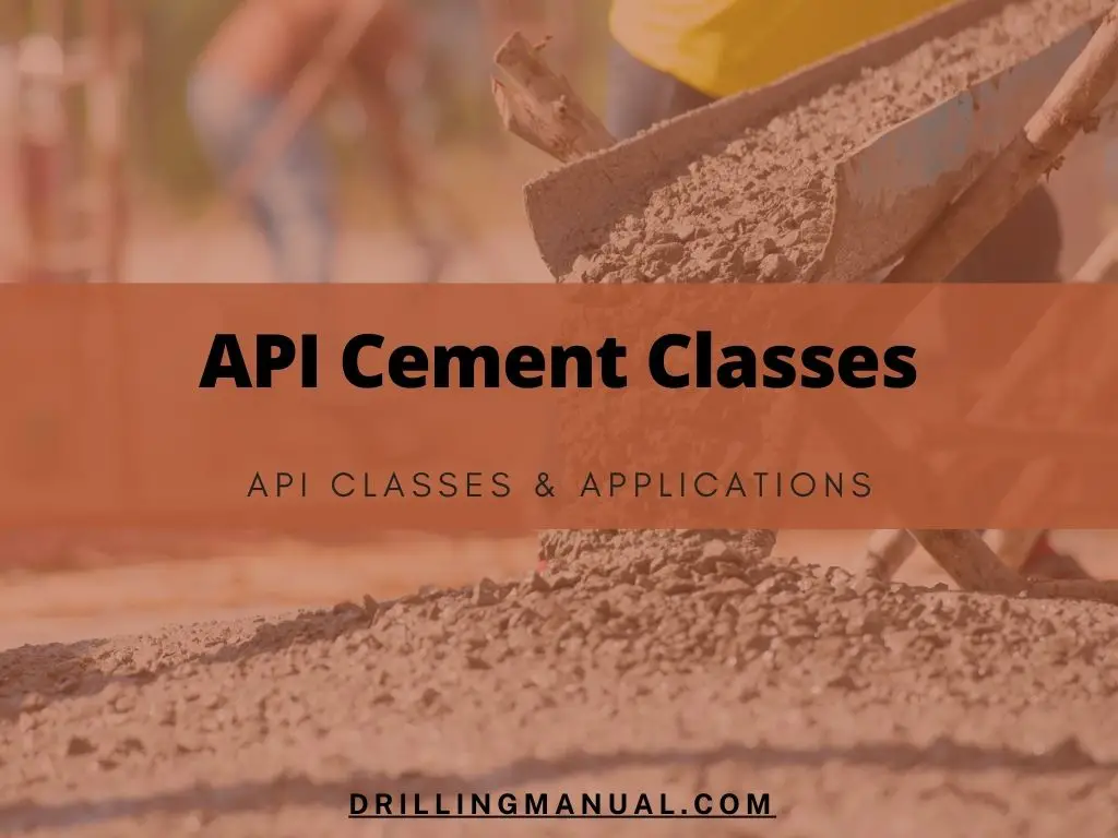 API Cement Classes