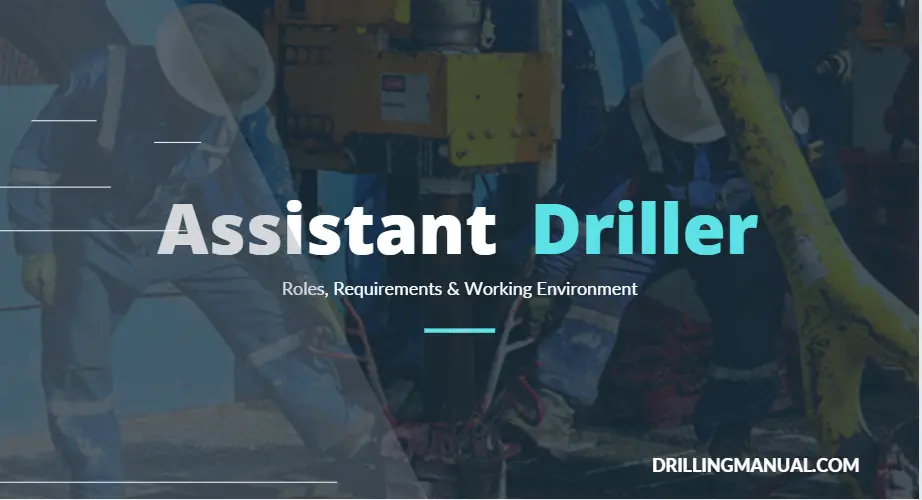 Assistant Drillers job description