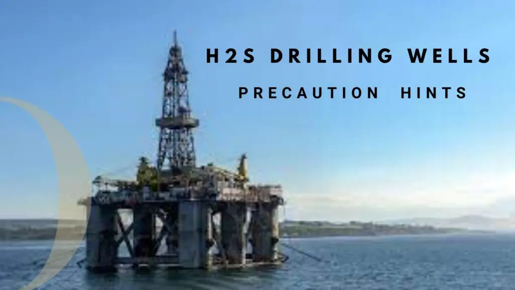 H2S Well Drilling