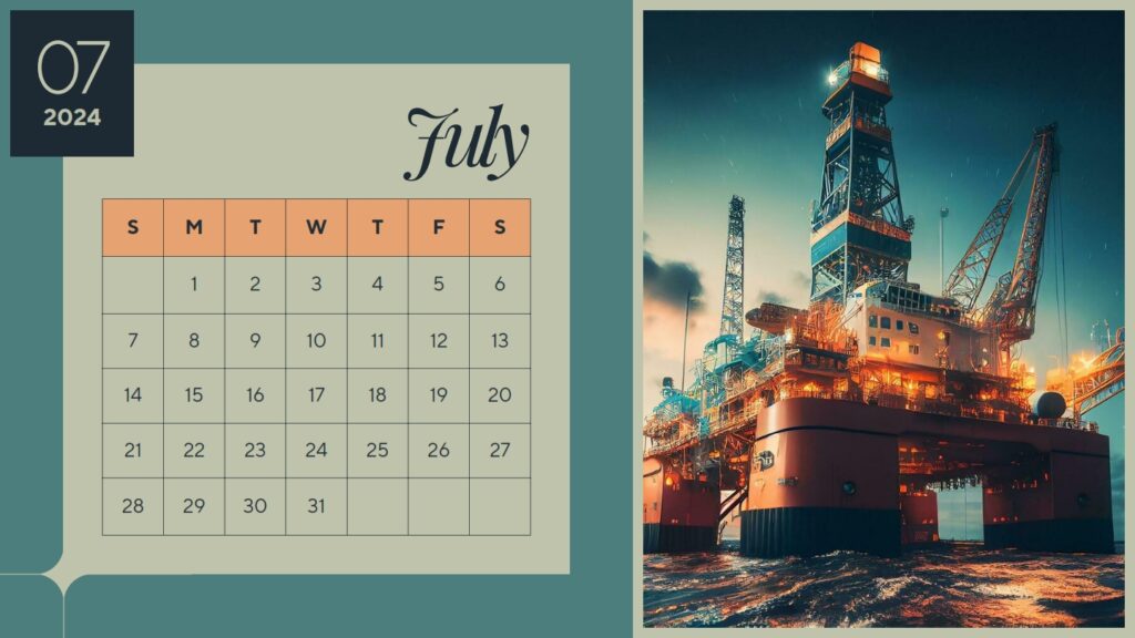 July in oil and gas