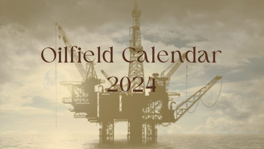 Oilfield Calendar 2024